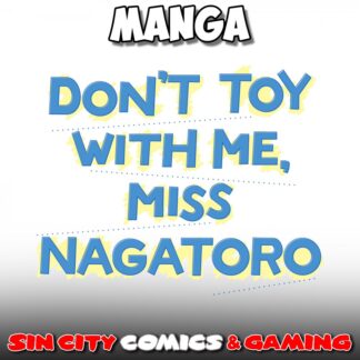 DON'T TOY WITH ME MISS NAGATORO